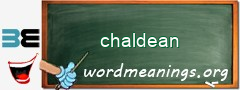 WordMeaning blackboard for chaldean